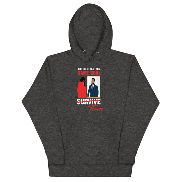 Different Clothes, Same Goal Hoodie