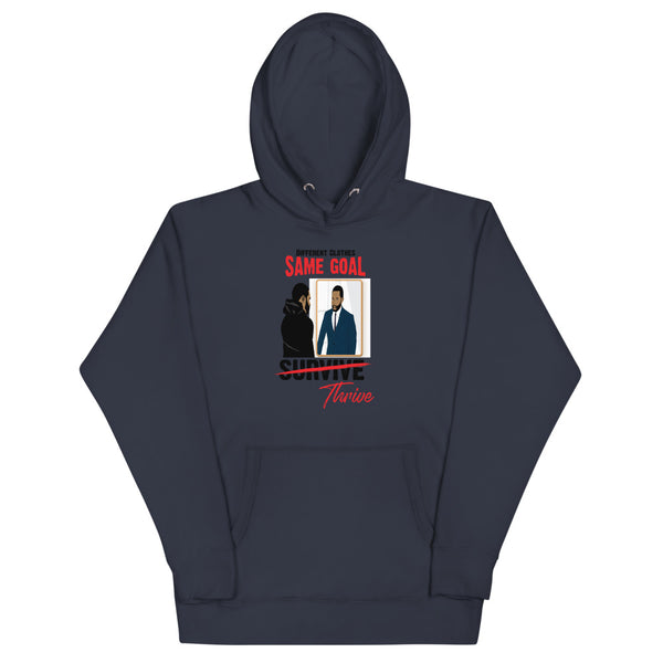 Different Clothes, Same Goal Hoodie