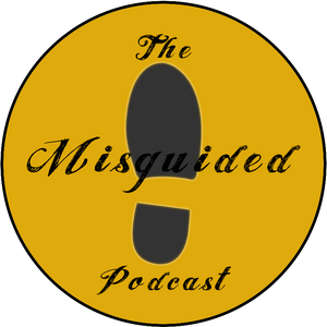 The Misguided Podcast